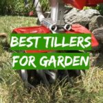 Best Tillers for Garden